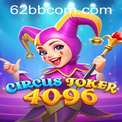 Explorando o Jogo CircusJoker4096: Uma Jornada de Entretenimento e Desafios