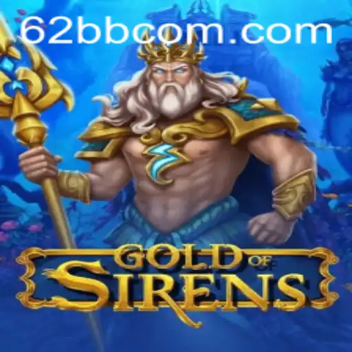 Descubra GoldofSirens: O Novo Fenômeno do Mundo dos Jogos